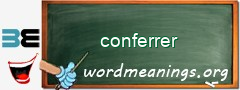 WordMeaning blackboard for conferrer